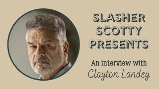 Clayton Landey Interview