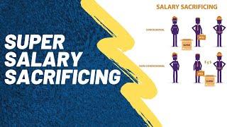 Salary Sacrifice Superannuation Explained Australia