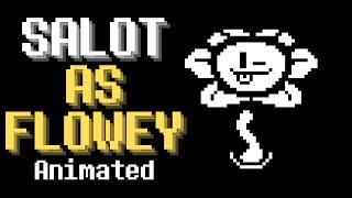 SALOT as Flowey Animated (Pixel Art Style)