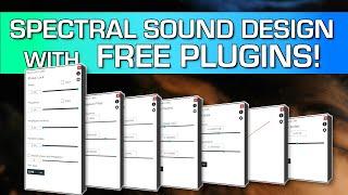 Crazy FREE Spectral Sound Design Plugins!