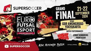 SUPERSOCCER EURO FUTSAL ESPORT CHAMPIONSHIP 2024 : GRAND FINAL DAY 2