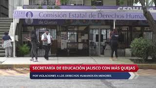 SECRETARÍA DE EDUCACIÓN JALISCO CON MÁS QUEJAS