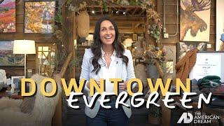 Explore Downtown Evergreen Co