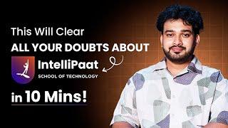 All Your Doubts About IntelliPaat School of Technology Answered in 10 Minutes | IST FAQs Answered!