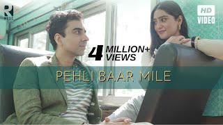 PEHLI BAAR MILE - Rochak Kohli | Full Song | R Music | Naveen K | Anjali T | Gurpreet S