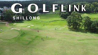 Golflink Shillong Meghalaya India