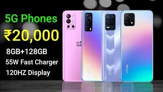 Best 5G Phones Under 20000 in August 2021 | 8GB+128GB, 55W Fast Charging | 5G Mobile Under 20000 |