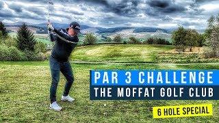 The Moffat Golf Club | Par 3 Challenge | 6 Hole Special | LilleyGolf vs LukeHGolf