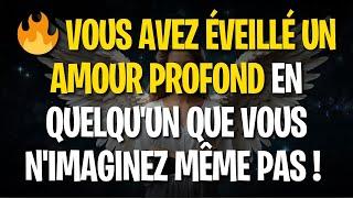 MESSAGE DES ANGES:  VOUS AVEZ ÉVEILLÉ UN AMOUR PROFOND EN QUELQU'UN QUE VOUS N'IMAGINEZ MÊME PAS !