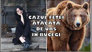 CAZUL FETEI ATACATA DE URS IN BUCEGI / DOSAR PENAL PENTRU BRACONAJ