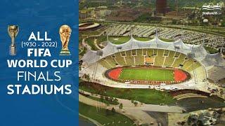  All FIFA World Cup Finals Stadiums (1930 - 2022)