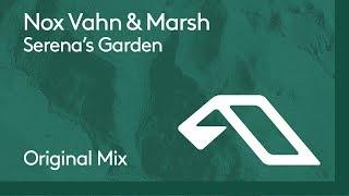 Nox Vahn & Marsh - Serena's Garden