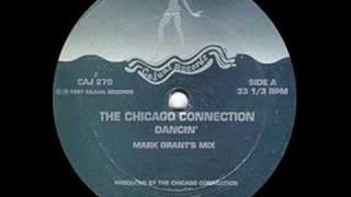 The Chicago Connection - Dancin ( Mark Grant Remix) (CAJUAL)