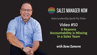 6 Reasons  Accountability is Lacking in a Sales Team