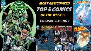 Top 5 Most Anticipated New Comic Books | 2-11-25