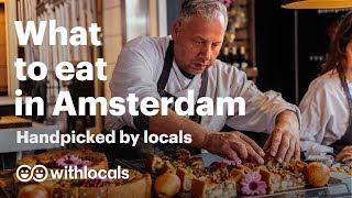 The 10 things to eat in Amsterdam | WHAT & WHERE to eat, by the locals  #Amsterdam #cityguide