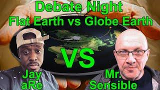 Mr Sensible LIVE Flat Earth Debate with Joe aRe