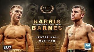 LIVE PROFESSIONAL BOXING - MTK GLOBAL PRESENTS HARRIS v BARNES (EUROPEAN & COMMONWEALTH) - BELFAST