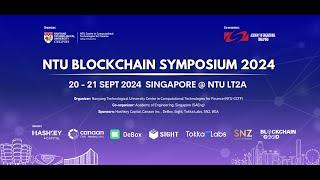 NTU Blockchain Symposium 2024 - Highlight