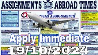 Assignment Abroad Times Today 19/10/2024 || job vacancy for Gulf countries ||