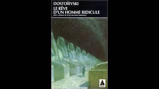 Dostoïevski —  Le rêve d'un homme ridicule (livre audio)