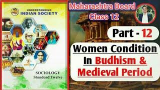 Chapter 1 Class 12 Maharashtra Board Sociology Women Condition In Buddhism Medieval Period Hsc 12th