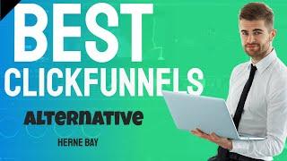 Best ClickFunnels Alternatives Better and Cheaper Competitors in Herne Bay