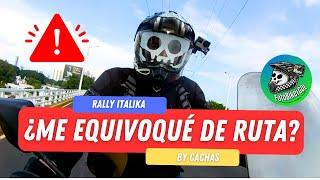 Me EQUIVOQUÉ en el Rally Italika by Cachas | Problemas con mi moto