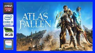 Atlas Fallen Fps Test On Core i5 3470 Radeon Rx 580 8Gb Ram 900P