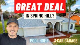 Is This a Good Deal? | Spring Hill, FL Pool Home