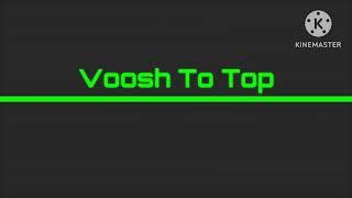 Voosh To Top Intro