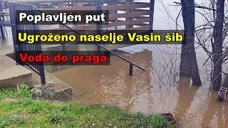 DRINA POPLAVILA PUT   Ugroženo naselje Vasin šib