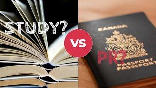 Canada Study or PR?