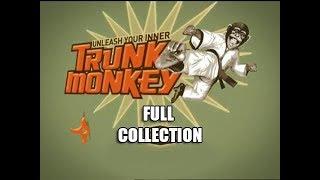 Trunk Monkey Complete Commercial Collection