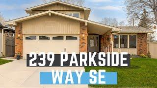 239 Parkside Way SE Calgary AB - Chamberlain Real Estate Group