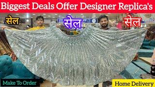 Designer Replica's लहंगो का Biggest Deal Offer | CHANDNI CHOWK DELHI Best Lehenga Shop