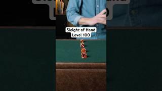 Sleight of Hand Level 100 