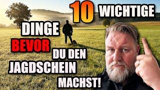 10 Dinge die du vor dem Jagdschein wissen musst!