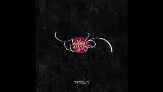 Kako - Tetsuo