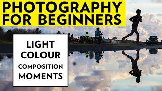 Photography For Beginners - Light, Colour, Composition & Moments - With Sean Gallagher