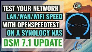 Run OpenSpeedTest Through Docker On Your Synology NAS - UPDATED FOR DSM 7.1