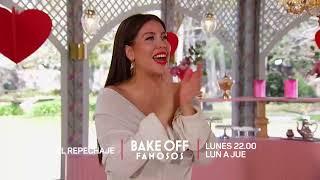 EL REPECHAJE | BAKE OFF FAMOSOS | LUNES 22.00 LUN A JUE 🟢