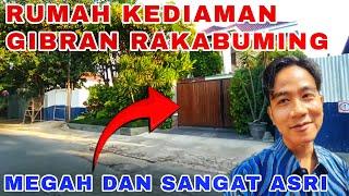 BERDIRI MEGAH‼️Rumah Kediaman Gibran Rakabuming Raka