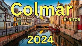 Colmar, France - A Travel Guide to Attractions, French Delights & FAQ's 