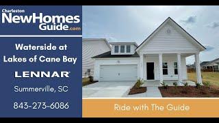 Waterside at Lakes of Cane Bay  - Lennar - Ride with the Guide by Charleston New Homes Guide