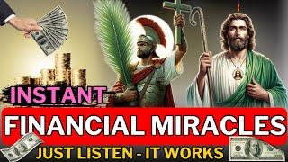 You Will have Instant FINANCIAL MIRACLES After This Powerful Prayer - No Listener Left Unaided