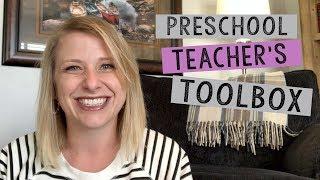 What's in my Preschool Teacher Toolbox