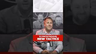 10 Contacts/Hour: New Tactics #shorts