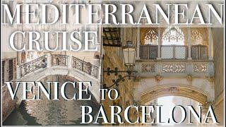 Mediterranean cruise Venice to Barcelona | Naples | Florence | Nice | NCL cruise Italy Spain Croatia