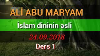 Ali Abu Maryam - İslam dininin əsli